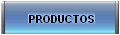 PRODUCTOS